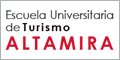 Escuela Universitaria de Turismo Altamira Escuela Universitaria de Turismo Altamira